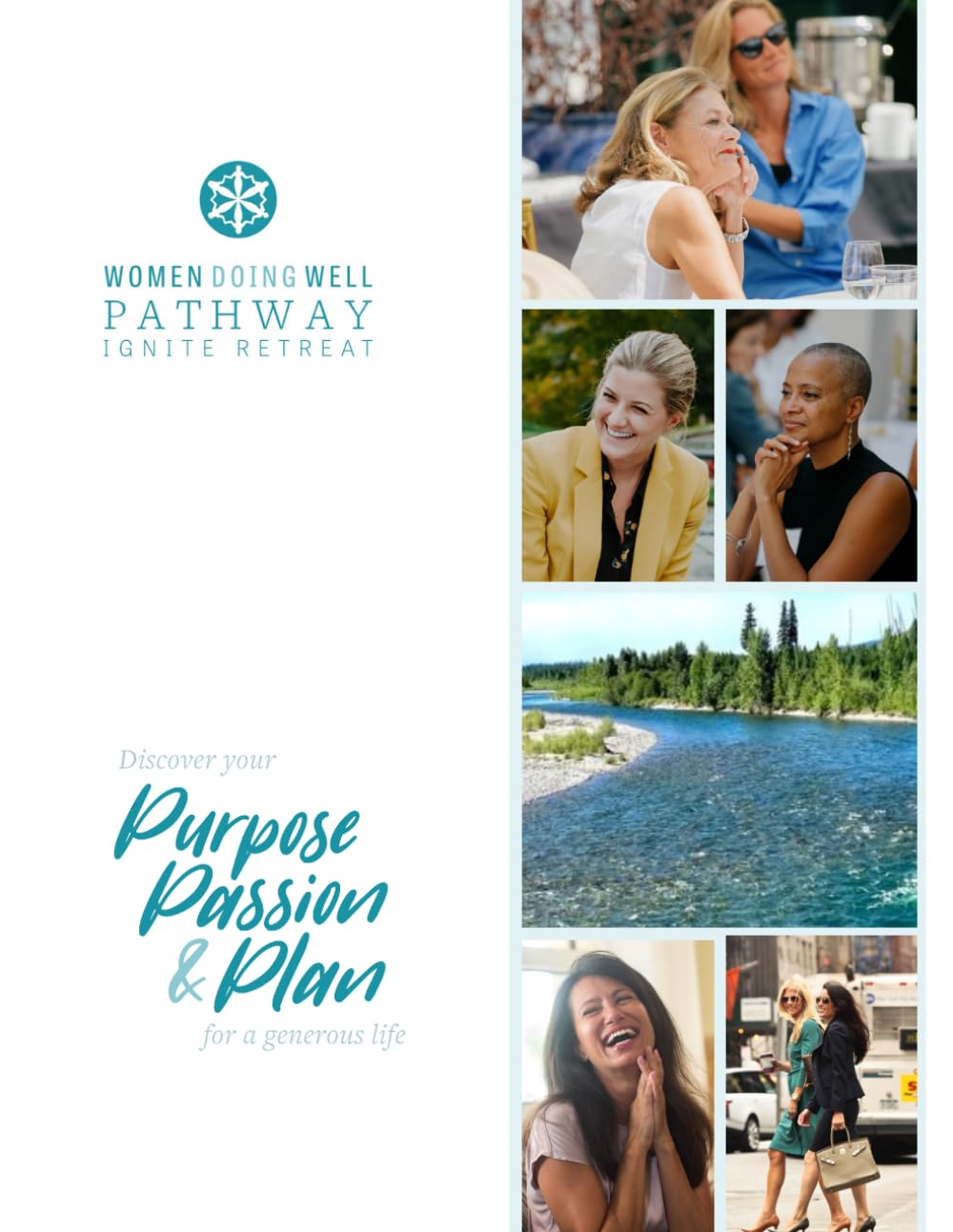 Women Doing Well Retreat: Discover Your Purpose, Passion & Plan for a Generous Life